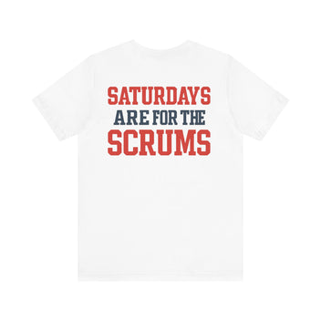 Saturdays are for the Scrums